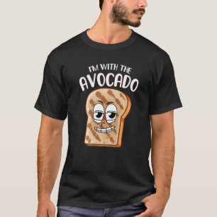 I'm with the Avocado Toast Halloween Costume   1 T-Shirt