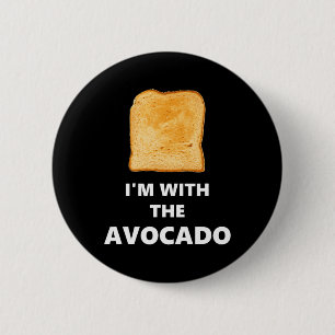 I'm with the Avocado Toast Halloween Costume 6 Cm Round Badge