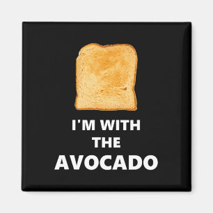 I'm with the Avocado Toast Halloween Costume Magnet