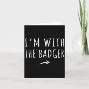 Im With The Badger Matching Lazy Halloween Costume Card
