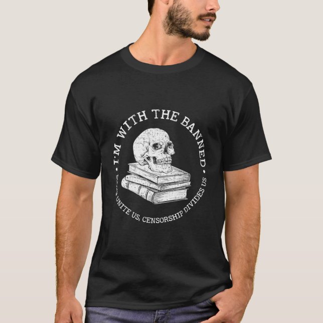 I'M With The Banned Books Book Librarian Reading T-Shirt (Front)