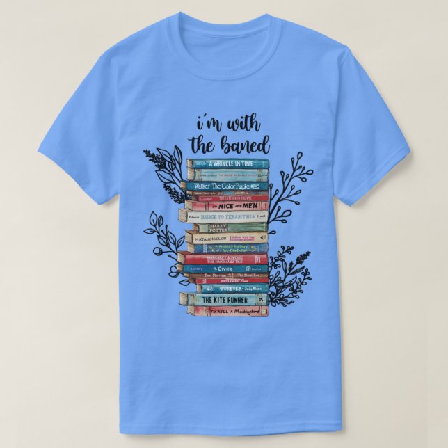 Im With The Banned T-Shirt (Design Front)