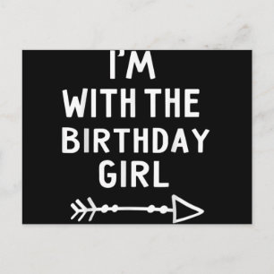 I'm With The Birthday Girl Happy Halloween Postcard