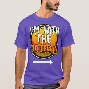 Im With The Butterfly Funny Lazy Halloween Costume T-Shirt