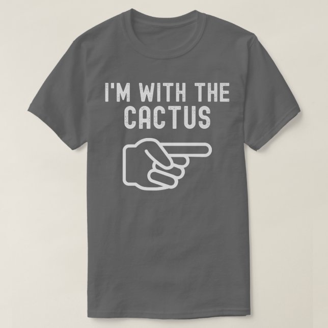I'm With The Cactus Funny Couples Matching Hallowe T-Shirt (Design Front)