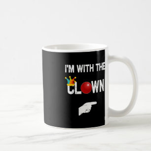 I'm with the Clown Halloween Costumes Coffee Mug