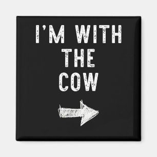 Im With The Cow Funny Halloween Couple Costume Magnet