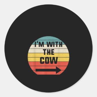 I'm With The Cow Vintage Classic Round Sticker