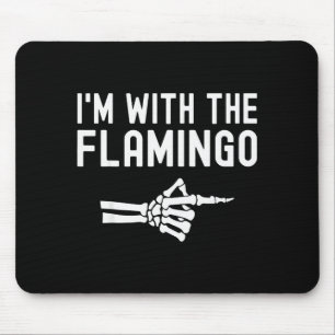 I'm With The Flamingo Matching Couples Halloween F Mouse Pad