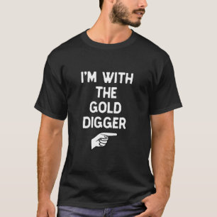I'm with The Gold Digger Funny Halloween Matching T-Shirt