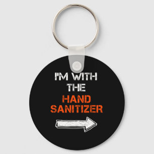 I'm With The Hand Sanitizer Last Minute Halloween  Key Ring