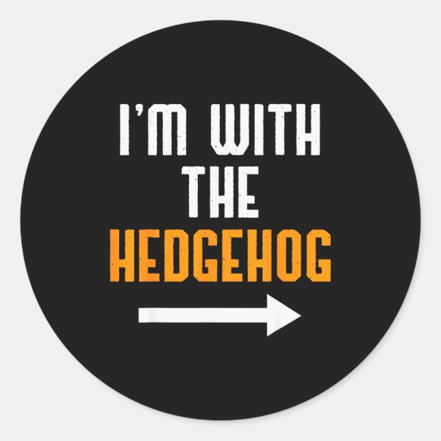 I'm With The Hedgehog Costume Funny Halloween Coup Classic Round Sticker (Front)