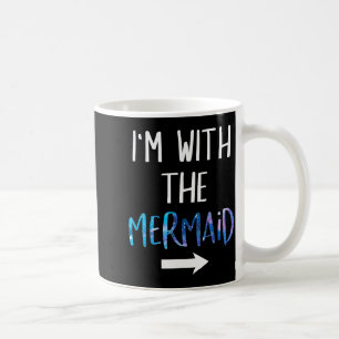 I'm With The Mermaid Funny Lazy Mermaid Halloween Coffee Mug