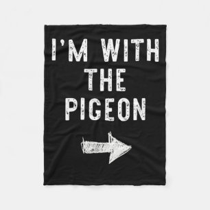 Im with The Pigeon Funny Halloween Couple Costume Fleece Blanket