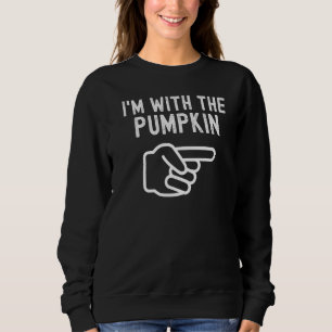 I'm With The Pumpkin  Lazy Matching Halloween Cost Sweatshirt