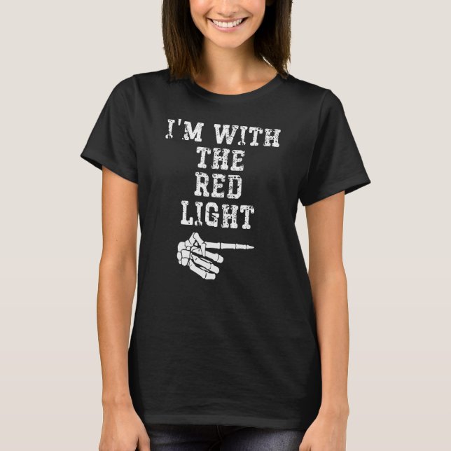 I'm with the Red Light Point Matching Couples Hall T-Shirt (Front)