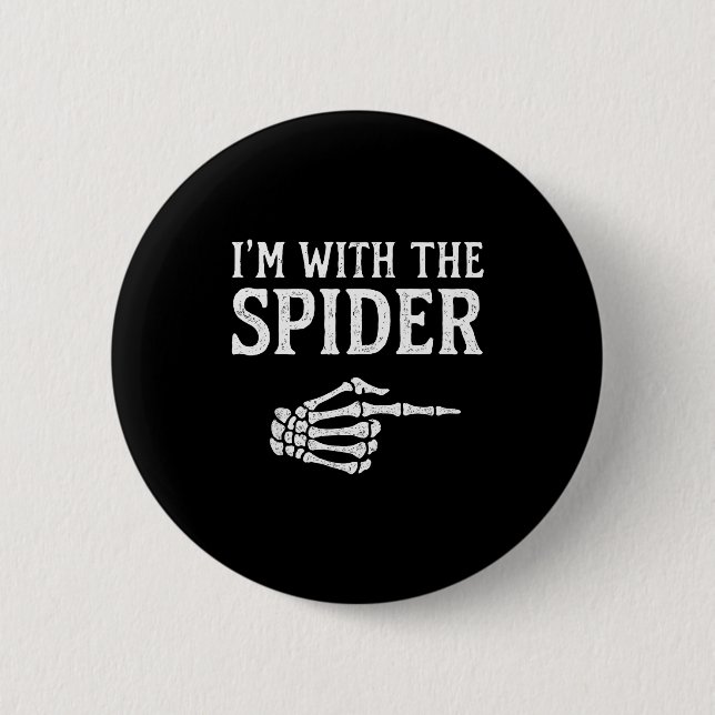 I'm With The Sder Funny Group Halloween Costumes  6 Cm Round Badge (Front)