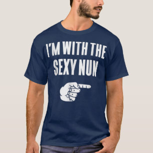 I'm With The Sey Nun Funny Halloween Couple Costum T-Shirt