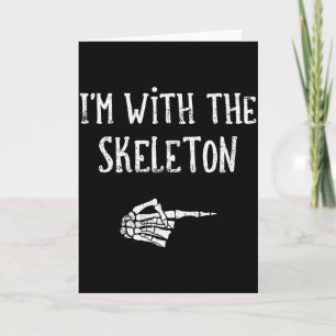 I'm With The Skeleton Matching Couple Costume Hall Card
