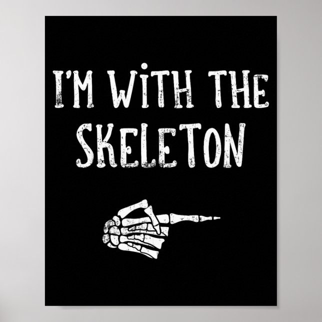 I'm With The Skeleton Matching Couple Costume Hall Poster (Front)