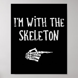 I'm With The Skeleton Matching Couple Costume Hall Poster