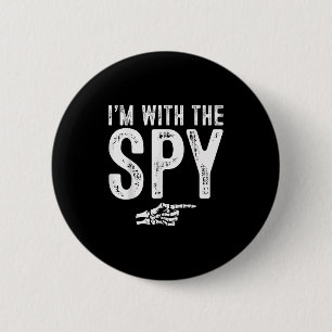 I'm With The Spy Easy Costume Halloween Couples Ma 6 Cm Round Badge