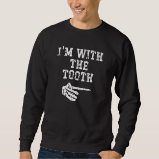 I'm with the Tooth Point Matching Couples Hallowee Sweatshirt