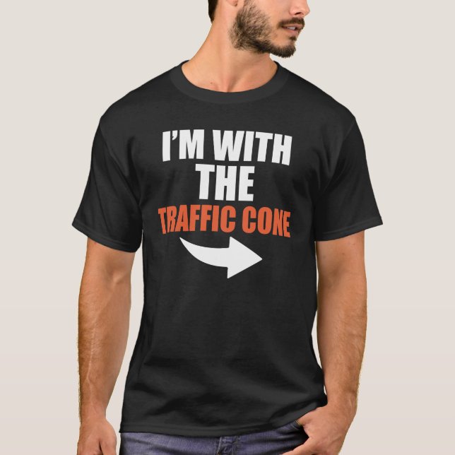 I'm with the Traffic Cone Costume Funny T-Shirt (Front)
