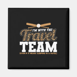 I'm With The Travel Team Leopard Sell Mom Magnet