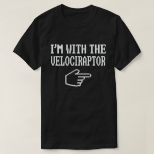 I'm With The Velociraptor Funny Matching Halloween T-Shirt