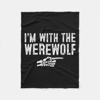 Im With The Werewolf Easy Costume Halloween Couple Fleece Blanket