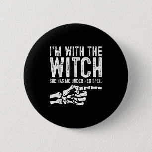 Im With The Witch Funny Halloween Couple Costume P 6 Cm Round Badge