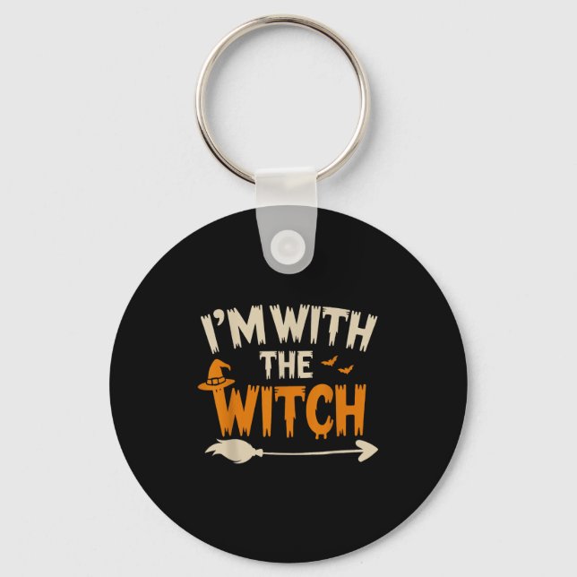 I'm With The Witch Funny Husband Halloween Costume Key Ring (Front)