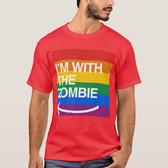 I'M WITH THE ZOMBIE T-Shirt (Front)