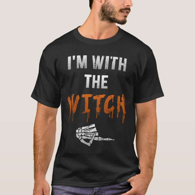 I'm With Witch Skeleton Hand Funny Halloween Husba T-Shirt (Front)