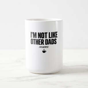 Im Worse Coffee Mug