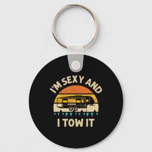 Im Y And I Tow It Camper Rv  Key Ring