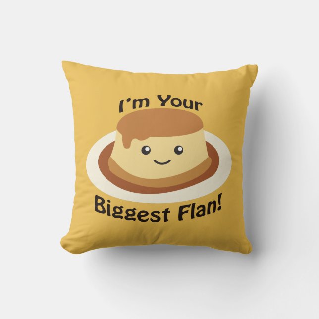 I'm your biggest flan! cushion (Front)