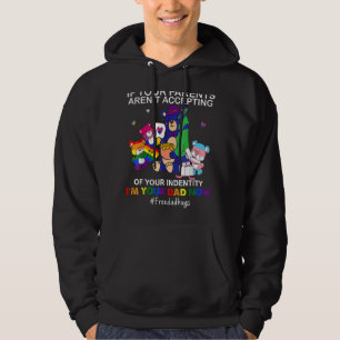 I'm Your Dad Now Free Dad Hug Lgbt Pride Bear  202 Hoodie