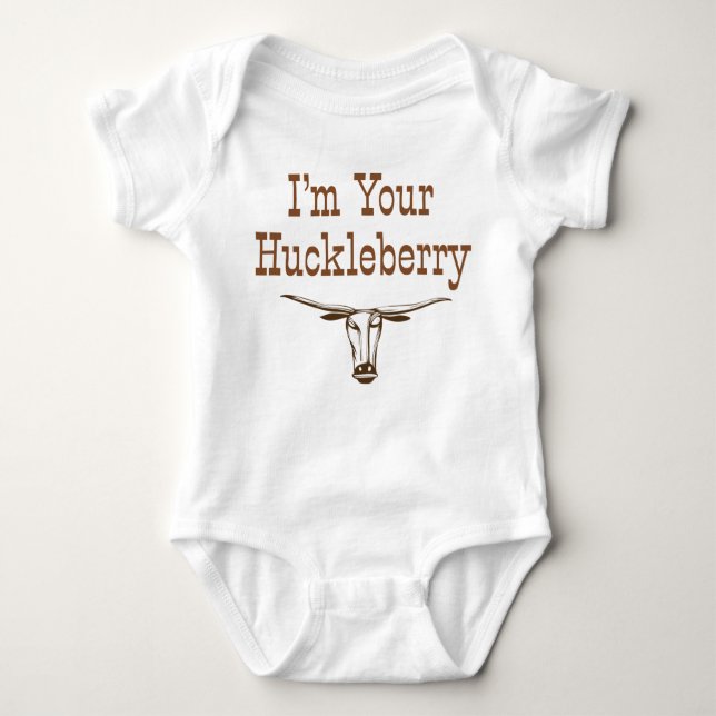 I'm Your Huckleberry Baby Bodysuit (Front)