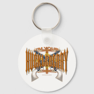 I'm Your Huckleberry Key Ring