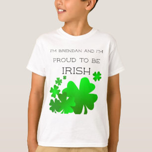 I'm (your name) and I'm proud to be Irish T-Shirt
