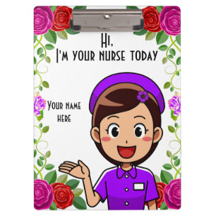I'm Your Nurse Today Clipboard