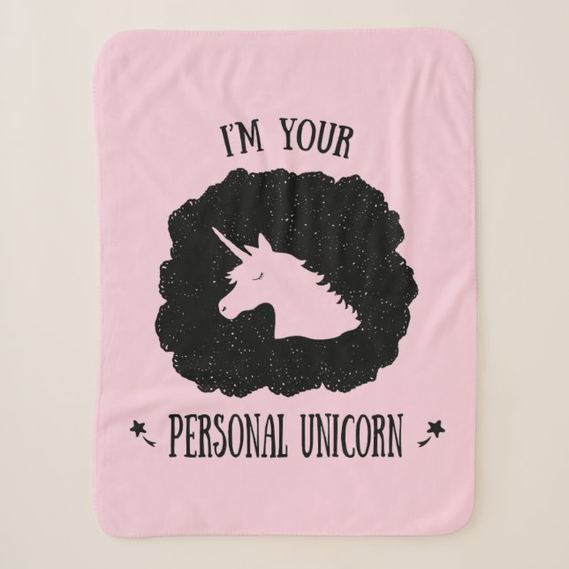 I'm Your Personal Unicorn Sherpa Blanket (Front)