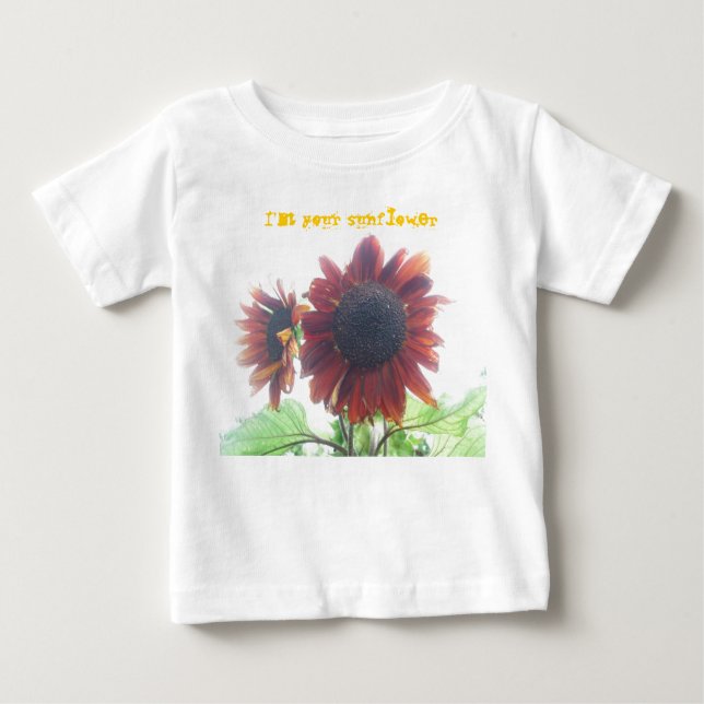 I'm your sunflower baby T-Shirt (Front)