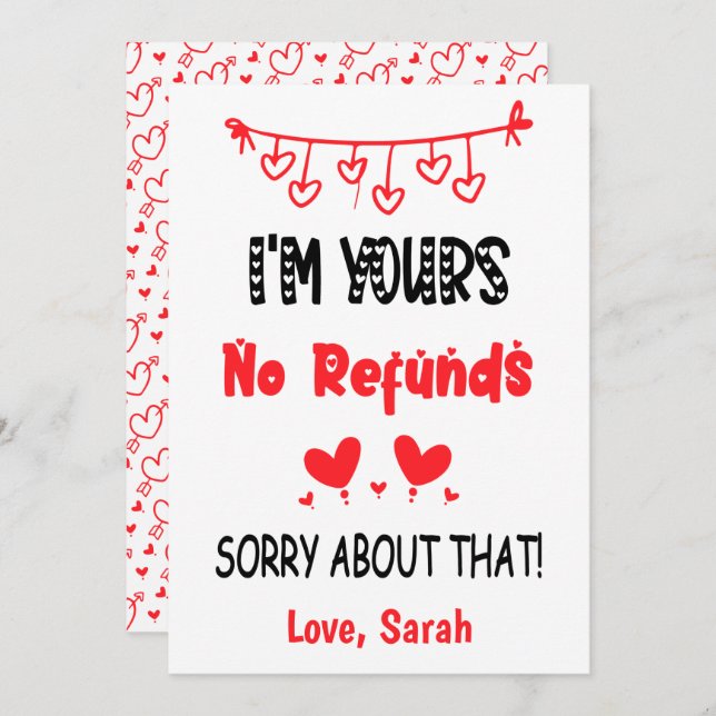I'm Yours No Refunds Funny Valentines Boyfriend Holiday Card (Front/Back)