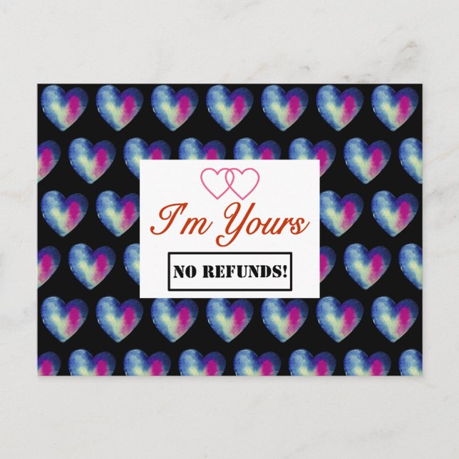 I'm Yours - NO REFUNDS! Postcard (Front)