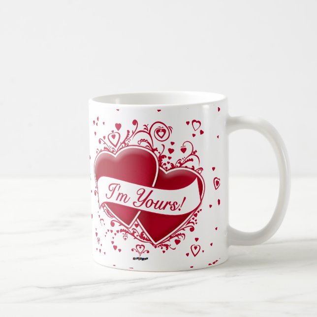 I'm Yours! Red Hearts Coffee Mug (Right)