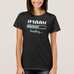 Imaan Loading Family Friends Humour Trendy Positiv T-Shirt