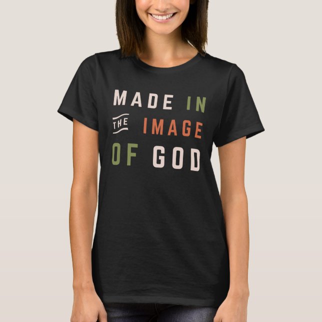 Image Of God Christian Quote T-Shirt (Front)